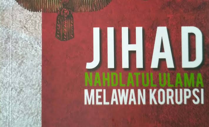 4 korosan buku jihad NU Melawan Korupsi Media Santri NU